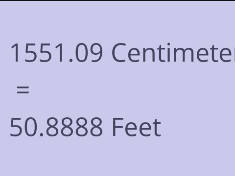 1551.09 CM TO FEET