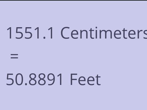 1551.1 CM TO FEET