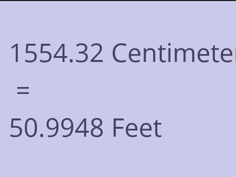 1554.32 CM TO FEET