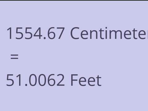 1554.67 CM TO FEET