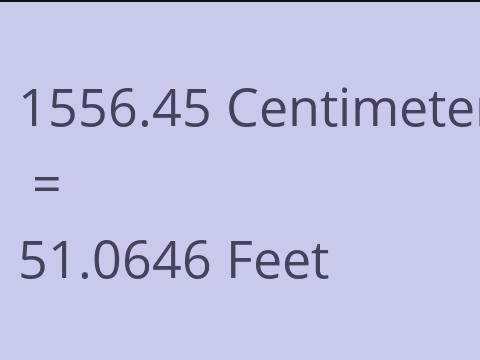 1556.45 CM TO FEET