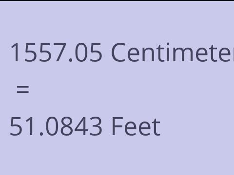 1557.05 CM TO FEET