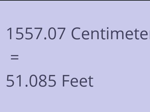 1557.07 CM TO FEET