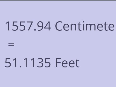 1557.94 CM TO FEET