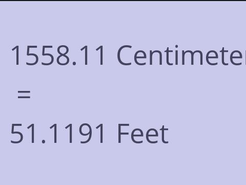 1558.11 CM TO FEET