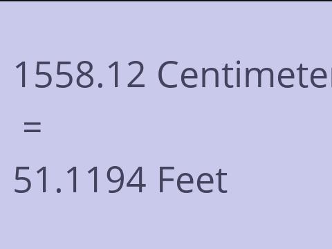 1558.12 CM TO FEET