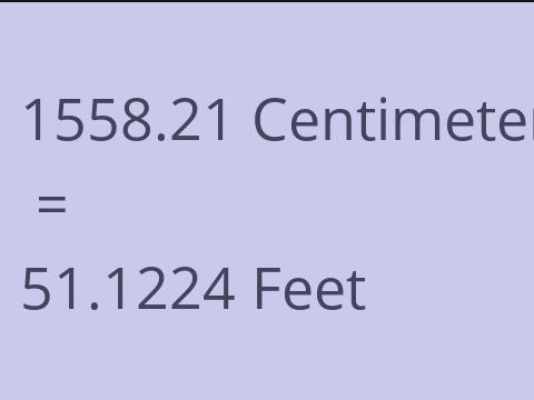 1558.21 CM TO FEET