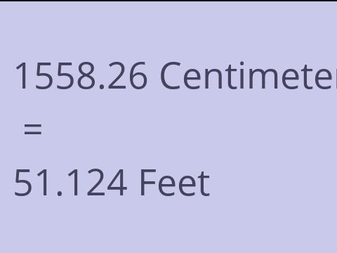 1558.26 CM TO FEET