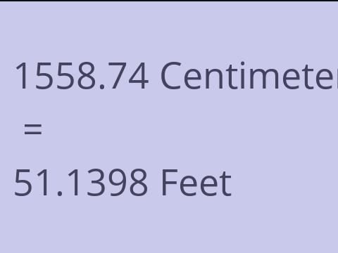 1558.74 CM TO FEET