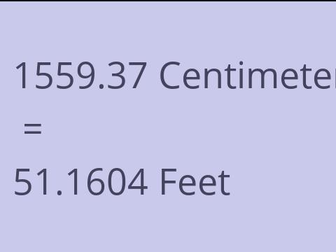 1559.37 CM TO FEET