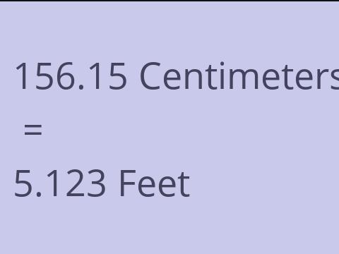 156.15 CM TO FEET