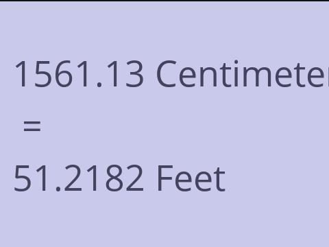 1561.13 CM TO FEET