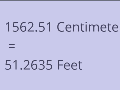 1562.51 CM TO FEET