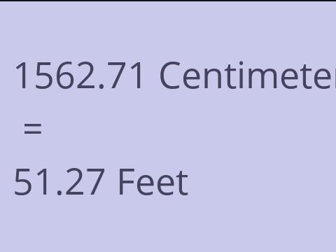 1562.71 CM TO FEET