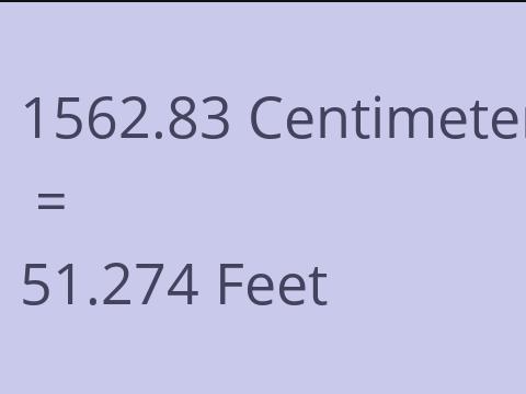 1562.83 CM TO FEET