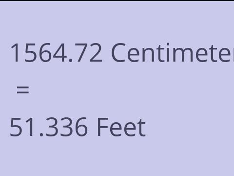 1564.72 CM TO FEET