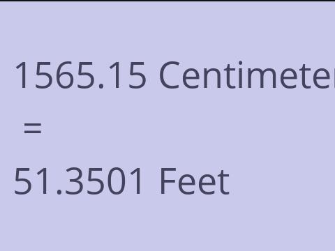 1565.15 CM TO FEET