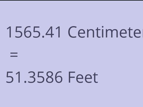 1565.41 CM TO FEET