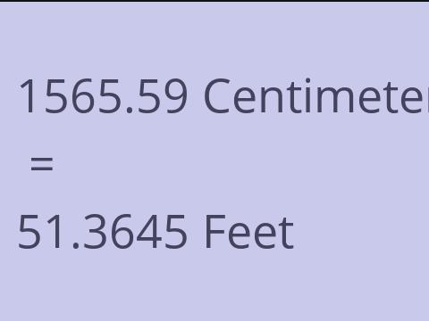 1565.59 CM TO FEET