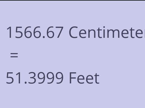 1566.67 CM TO FEET