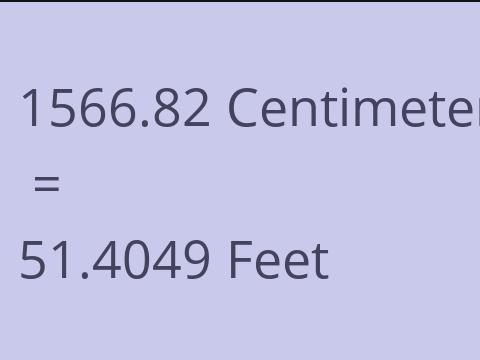 1566.82 CM TO FEET