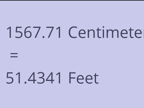 1567.71 CM TO FEET