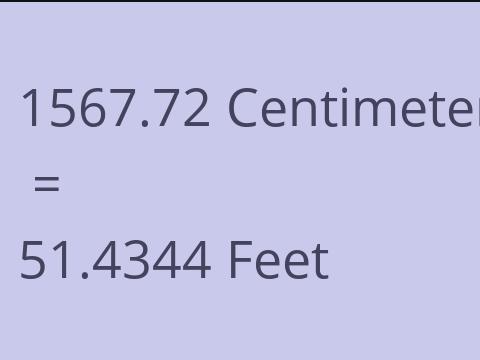 1567.72 CM TO FEET