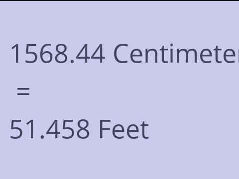 1568.44 CM TO FEET