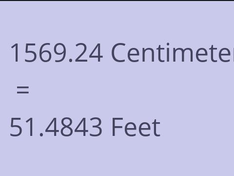 1569.24 CM TO FEET