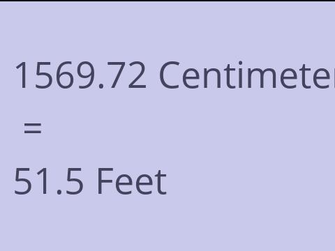 1569.72 CM TO FEET