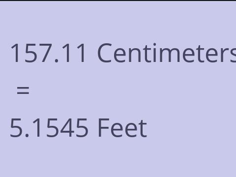 157.11 CM TO FEET