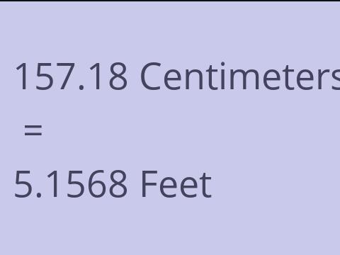 157.18 CM TO FEET