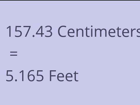 157.43 CM TO FEET