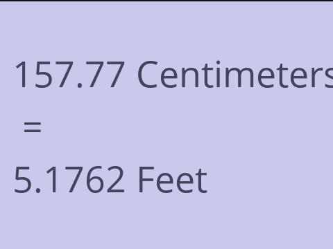 157.77 CM TO FEET