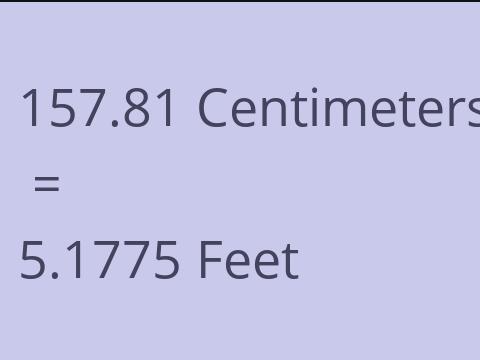 157.81 CM TO FEET