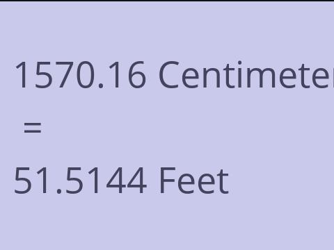 1570.16 CM TO FEET