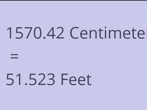 1570.42 CM TO FEET