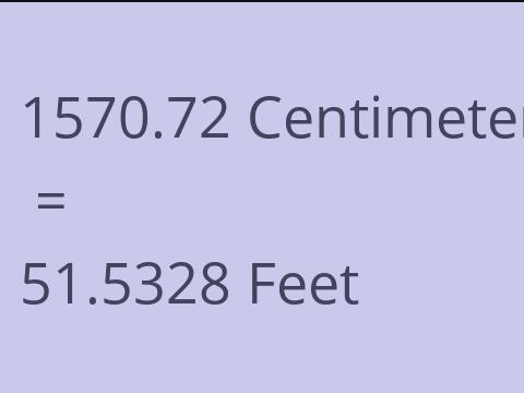 1570.72 CM TO FEET