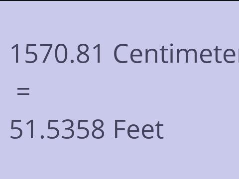 1570.81 CM TO FEET