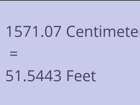 1571.07 CM TO FEET