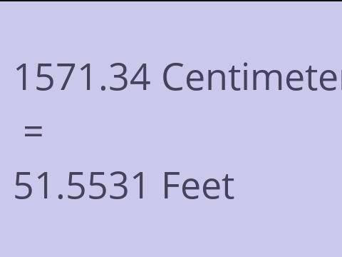 1571.34 CM TO FEET