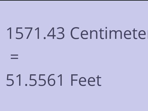 1571.43 CM TO FEET