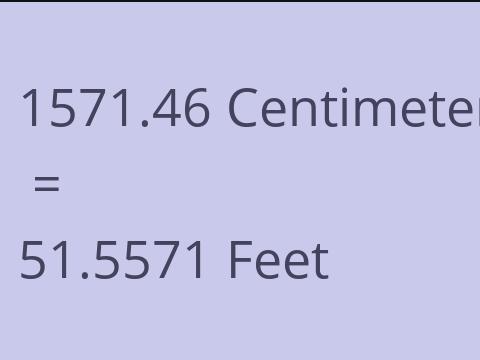 1571.46 CM TO FEET