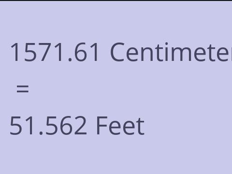 1571.61 CM TO FEET