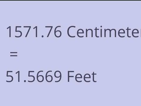 1571.76 CM TO FEET