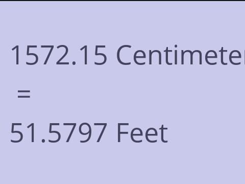 1572.15 CM TO FEET