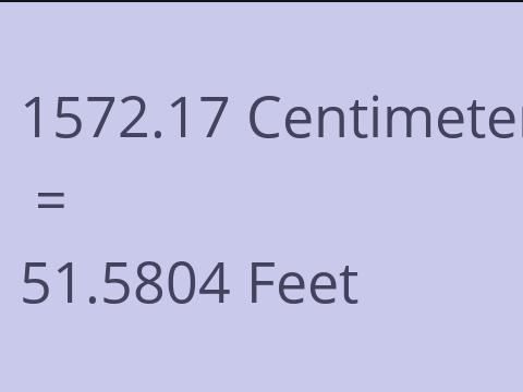 1572.17 CM TO FEET