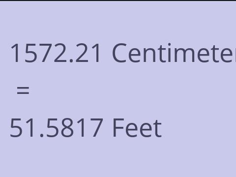 1572.21 CM TO FEET