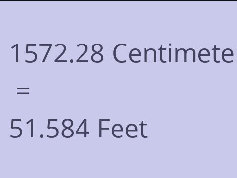 1572.28 CM TO FEET