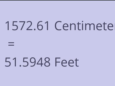 1572.61 CM TO FEET